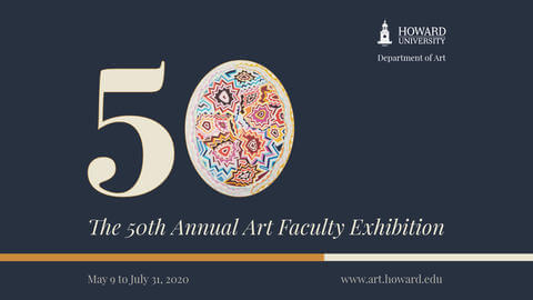 The 50th Annual Art Faculty Exhibition