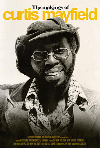 The Makings of Curtis Mayfield Poster